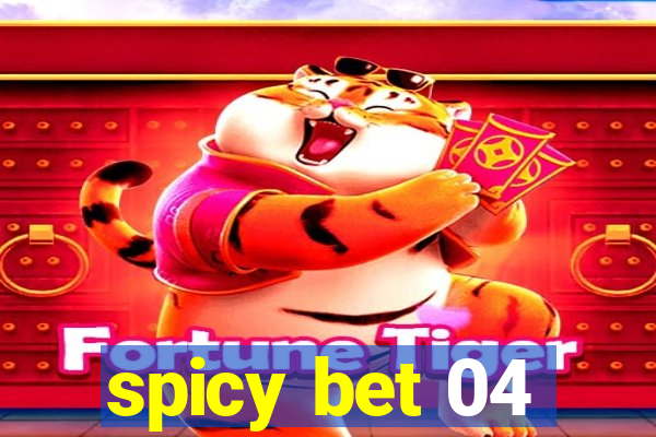 spicy bet 04